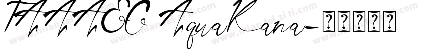 FAAAEC AquaKana字体转换